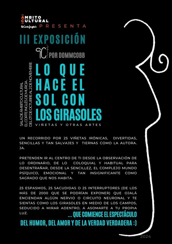 LO QUE HACE EL SOL CON LOS GIRASOLES. Contratación Exposición. - Imagen 2