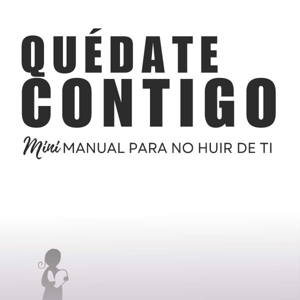 QUÉDATE CONTIGO. MiniManual